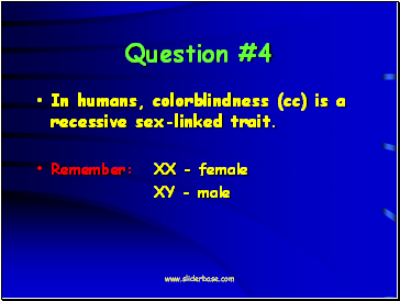 Question #4