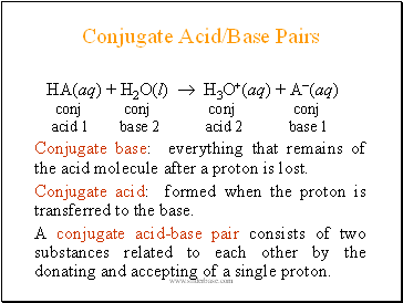 Conjugate Acid/Base Pairs