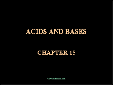 ACIDS AND BASES