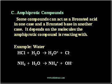 C. Amphiprotic Compounds