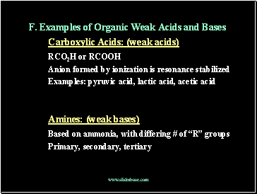F. Examples of Organic Weak Acids and Bases
