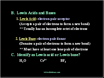B. Lewis Acids and Bases