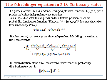The Schrödinger equation in 3-D: Stationary states