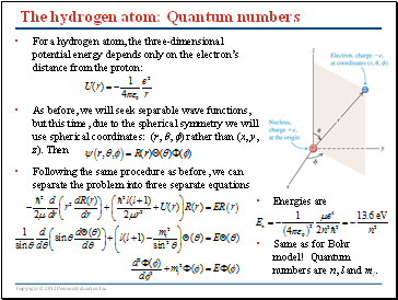 The hydrogen atom: Quantum numbers