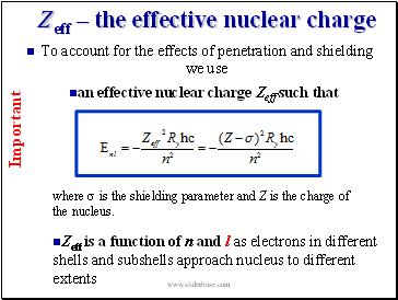 Zeff  the effective nuclear charge