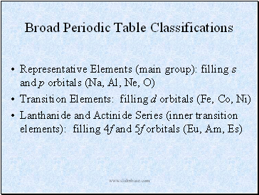Broad Periodic Table Classifications
