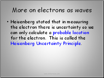 More on electrons as waves