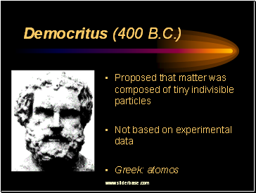 Democritus (400 B.C.)