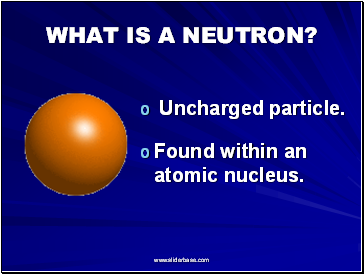 What is a neutron?