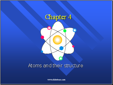 Atoms and their structure