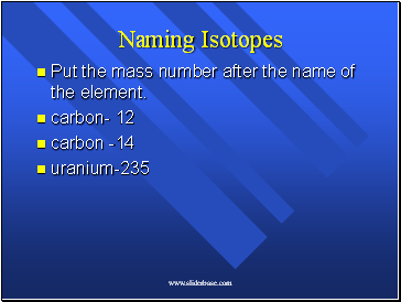 Naming Isotopes
