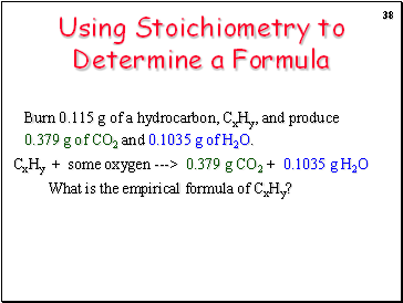 Using Stoichiometry to Determine a Formula