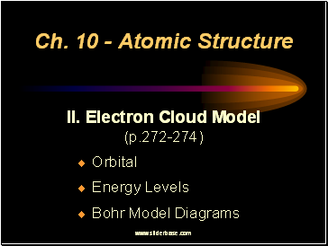 Ch. 10 - Atomic Structure