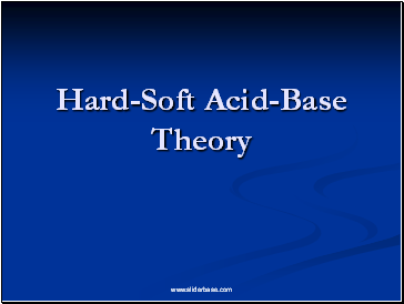 Hard-Soft Acid-Base Theory