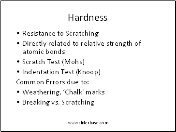 Hardness