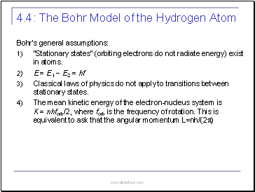 The Bohr Model of the Hydrogen Atom