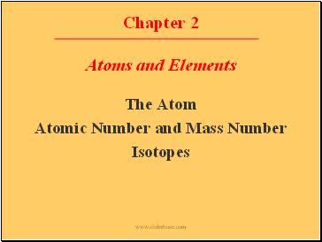 Chapter 2 Atoms and Elements