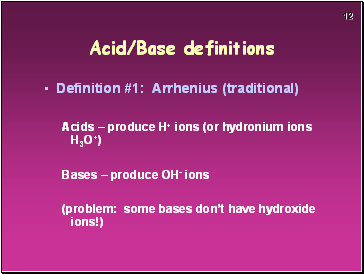 Acid/Base definitions