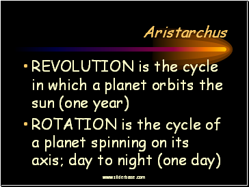 REVOLUTION is the cycle in which a planet orbits the sun (one year)