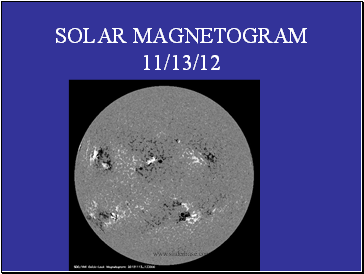 SOLAR MAGNETOGRAM 11/13/12