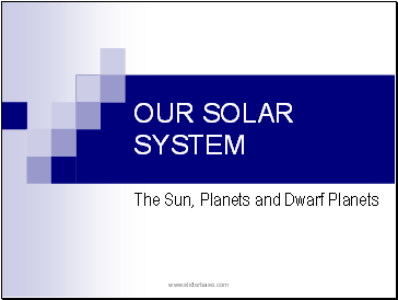 Facts about Our Solar System