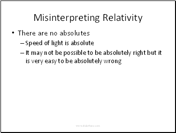 Misinterpreting Relativity