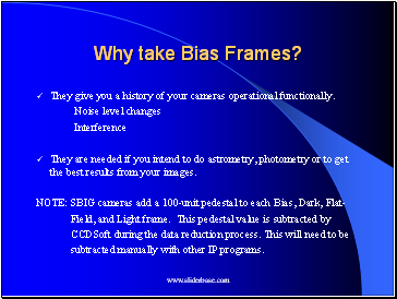 Why take Bias Frames?