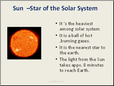 Sun –Star of the Solar System