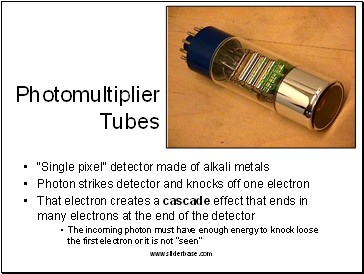 Photomultiplier Tubes