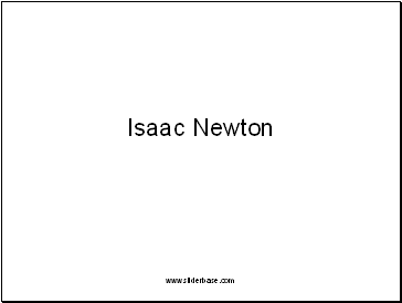 The History of Sir Isaac Newton