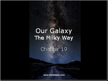 The Milky Way Galaxy