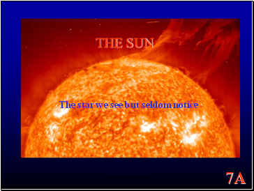 The Properties of Our Sun