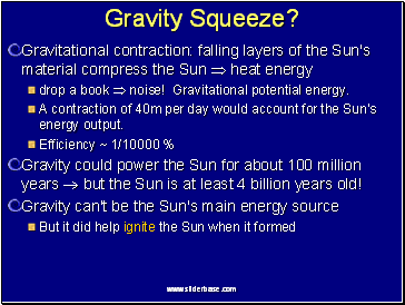 Gravity Squeeze?