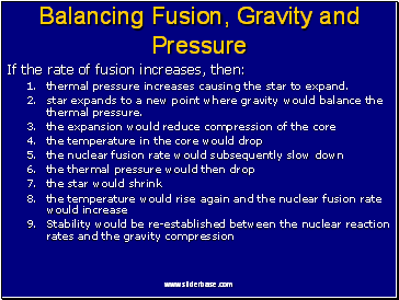 Balancing Fusion, Gravity and Pressure