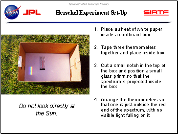 Herschel Experiment Set-Up