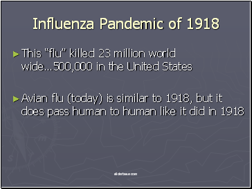 Influenza Pandemic of 1918