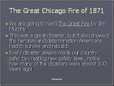 The Great Chicago Fire of 1871