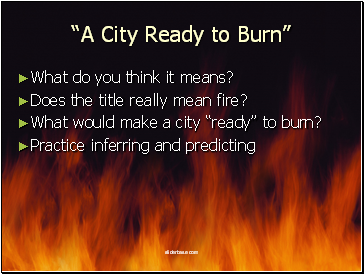 A City Ready to Burn