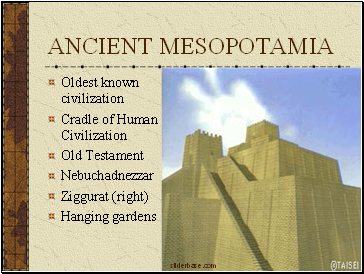 ANCIENT MESOPOTAMIA