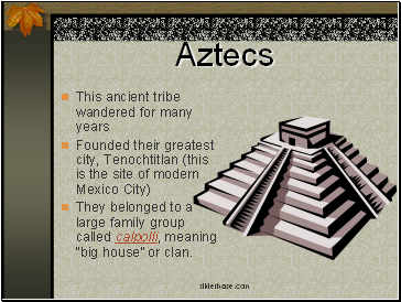 Aztecs