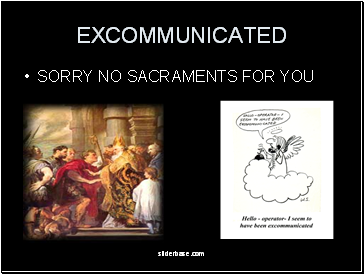 EXCOMMUNICATED