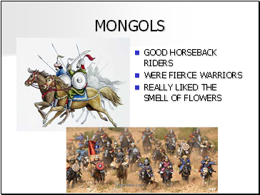 MONGOLS