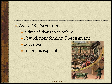 Age of Reformation