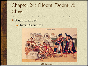 Chapter 24: Gloom, Doom, & Cheer