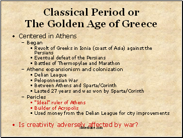 Classical Period or The Golden Age of Greece