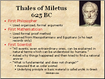 Thales of Miletus 625 BC