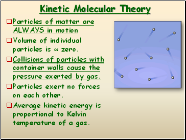 Kinetic Molecular Theory