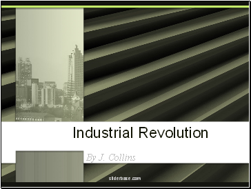 Industrial Revolution