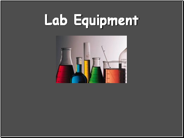 Lab Equipment