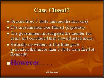 Case Closed?